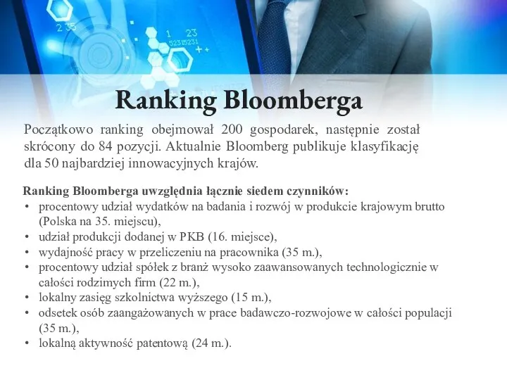 Ranking Bloomberga Początkowo ranking obejmował 200 gospodarek, następnie został skrócony do