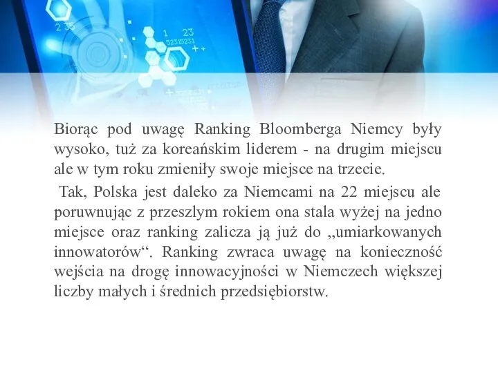 Biorąc pod uwagę Ranking Bloomberga Niemcy były wysoko, tuż za koreańskim