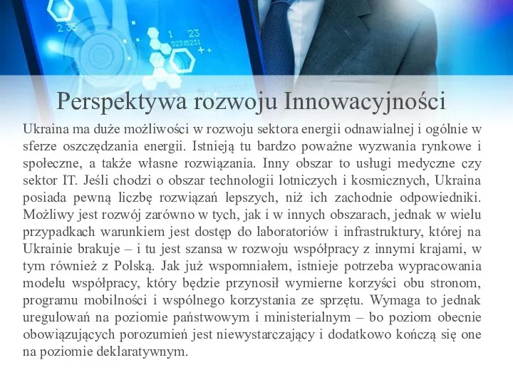 Perspektywa rozwoju Innowacyjności Ukraina ma duże możliwości w rozwoju sektora energii