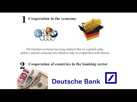 Cooperation in the economy Cooperation of countries in the banking sector