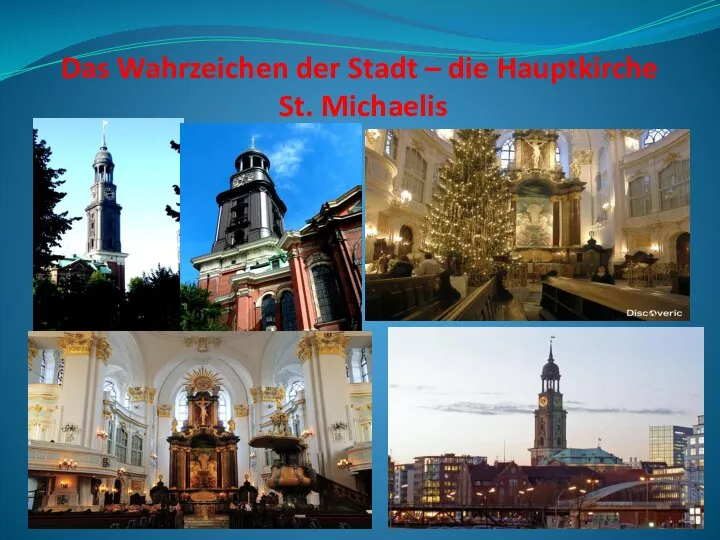 Das Wahrzeichen der Stadt – die Hauptkirche St. Michaelis