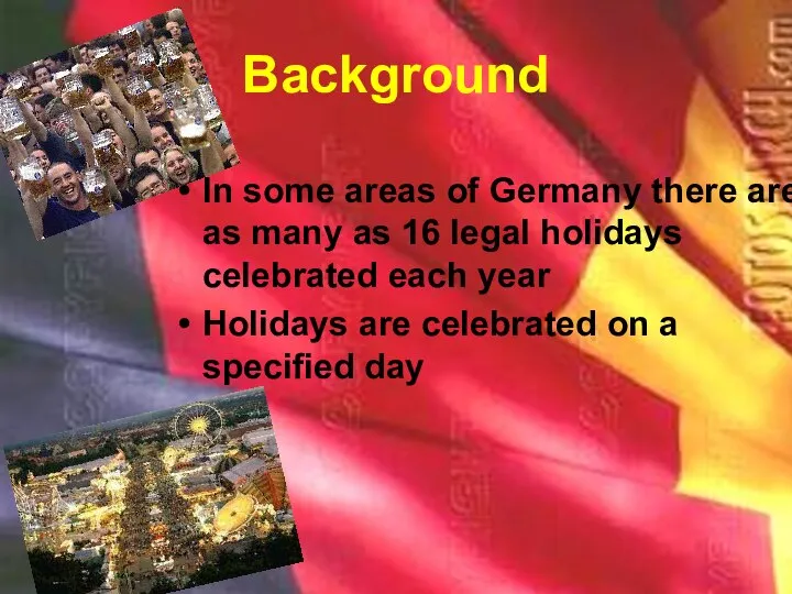 Background In some areas of Germany there are as many as