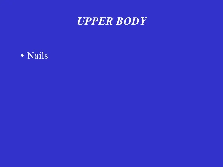 UPPER BODY Nails