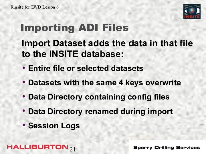 Importing ADI Files Entire file or selected datasets Datasets with the