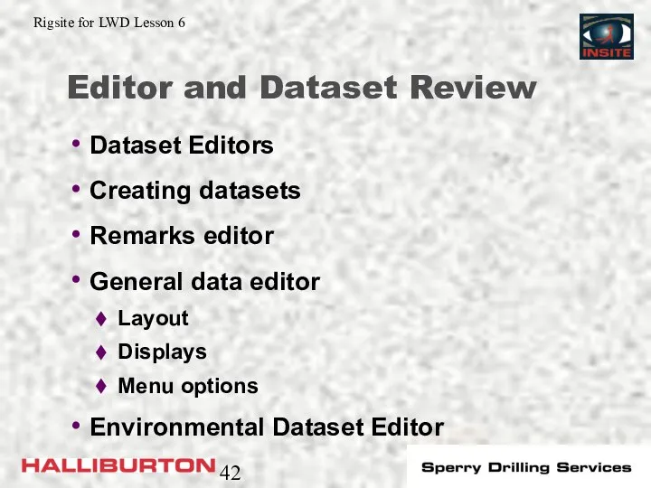 Editor and Dataset Review Dataset Editors Creating datasets Remarks editor General