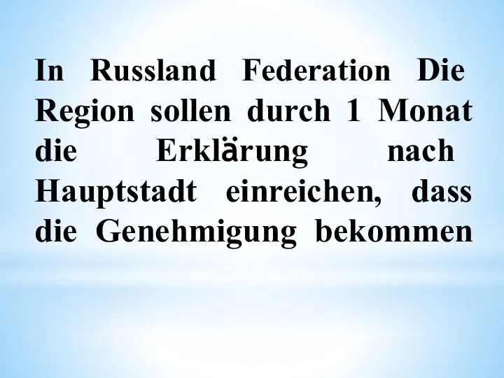 In Russland Federation Die Region sollen durch 1 Monat die Erklärung