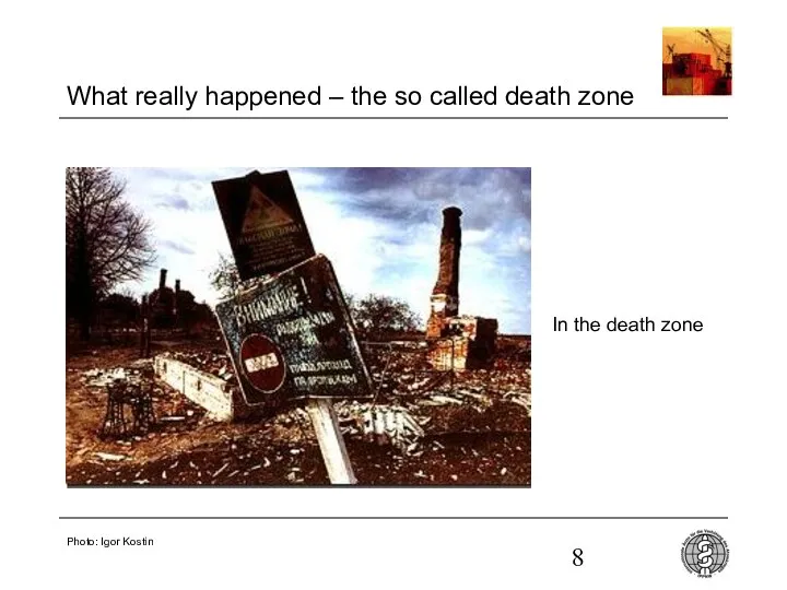 What really happened – the so called death zone In the death zone Photo: Igor Kostin