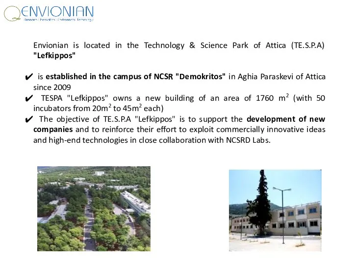 Envionian is located in the Technology & Science Park of Attica