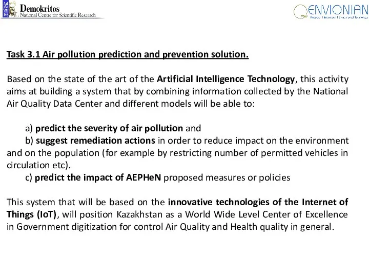 Task 3.1 Air pollution prediction and prevention solution. Based on the