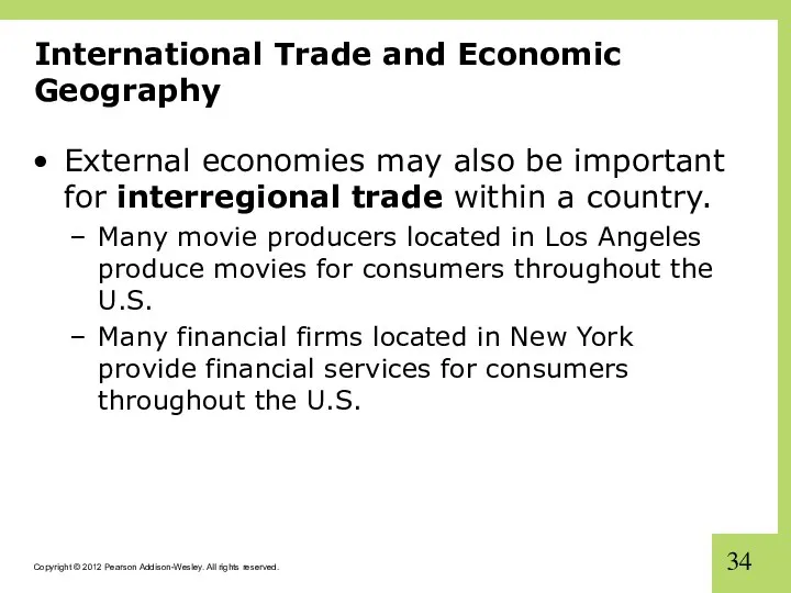 International Trade and Economic Geography External economies may also be important