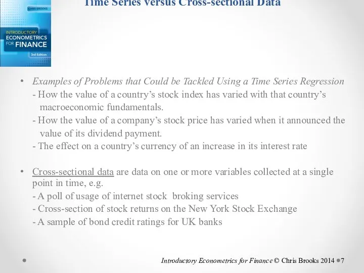 Time Series versus Cross-sectional Data Examples of Problems that Could be