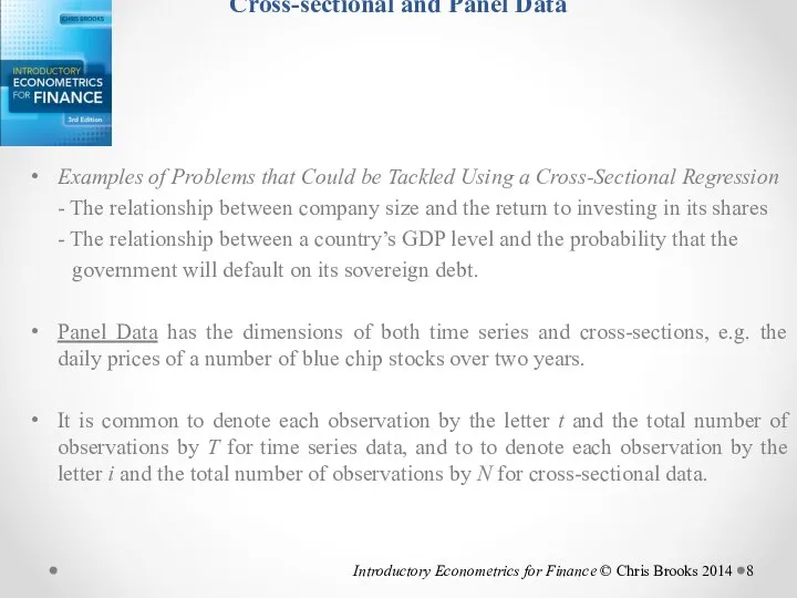 Cross-sectional and Panel Data Examples of Problems that Could be Tackled