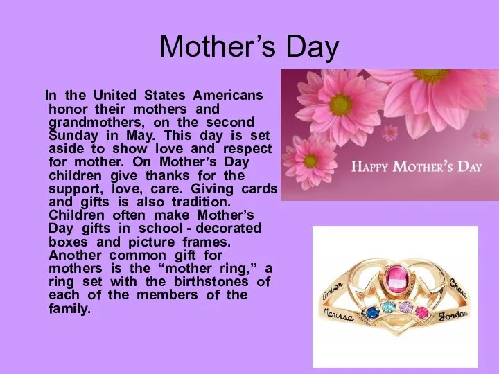 Mother’s Day In the United States Americans honor their mothers and