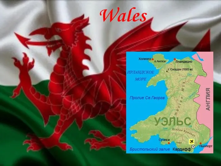 Wales