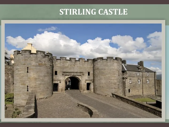 STIRLING CASTLE