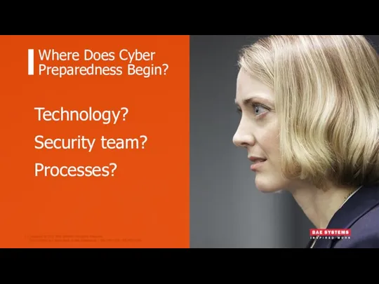 Technology? Security team? Processes? Where Does Cyber Preparedness Begin?