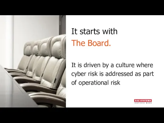 It starts with The Board. It is driven by a culture