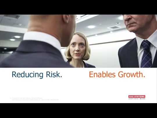 Reducing Risk. Enables Growth.