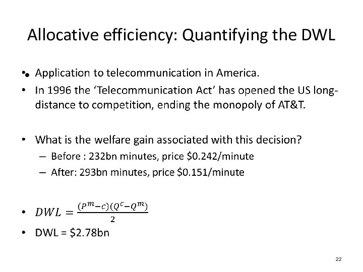 Allocative efficiency: Quantifying the DWL