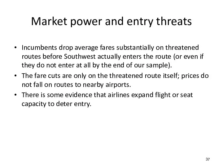 Incumbents drop average fares substantially on threatened routes before Southwest actually