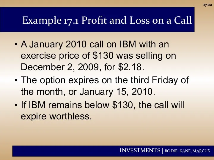 17- Example 17.1 Profit and Loss on a Call A January