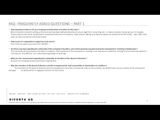 FAQ- FREQUENTLY ASKED QUESTIONS – PART 1 How long does it