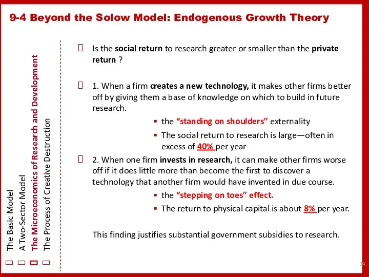 9-4 Beyond the Solow Model: Endogenous Growth Theory The Basic Model