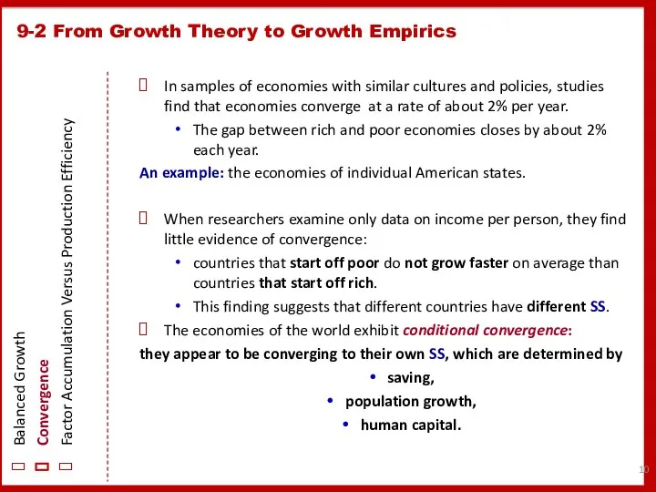 9-2 From Growth Theory to Growth Empirics Balanced Growth Convergence Factor