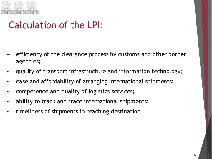 Calculation of the LPI: efficiency of the clearance process by customs