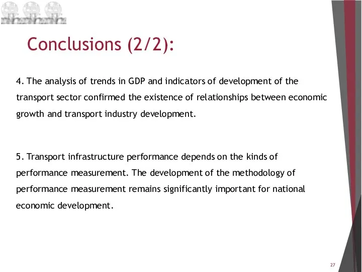 Conclusions (2/2): 4. The analysis of trends in GDP and indicators