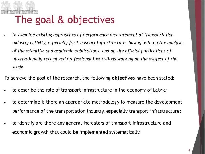 The goal & objectives to examine existing approaches of performance measurement