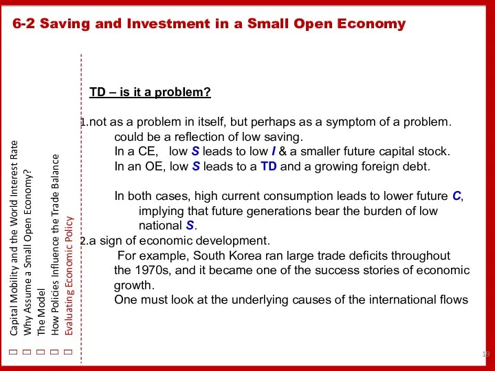 6-2 Saving and Investment in a Small Open Economy Capital Mobility