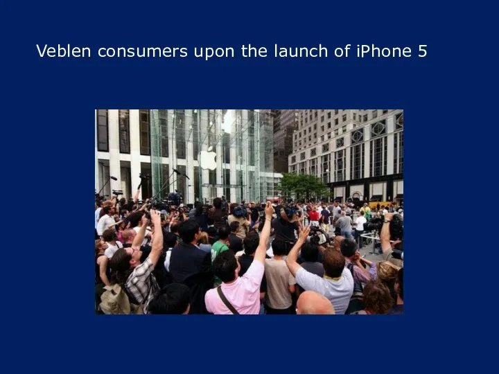 Veblen consumers upon the launch of iPhone 5