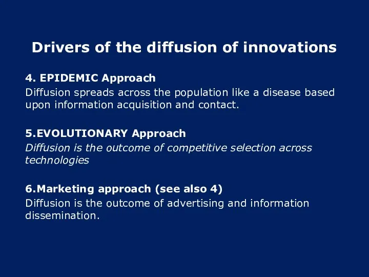 4. EPIDEMIC Approach Diffusion spreads across the population like a disease