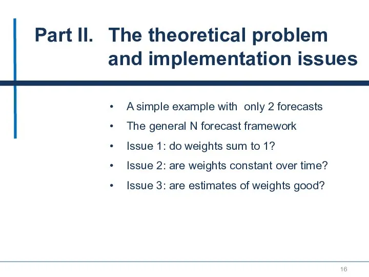 Part II. The theoretical problem and implementation issues A simple example