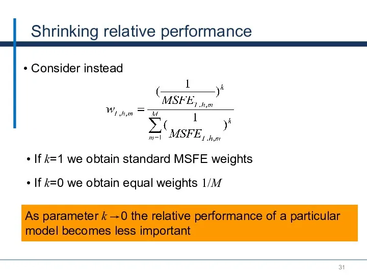 Shrinking relative performance Consider instead As parameter k 0 the relative