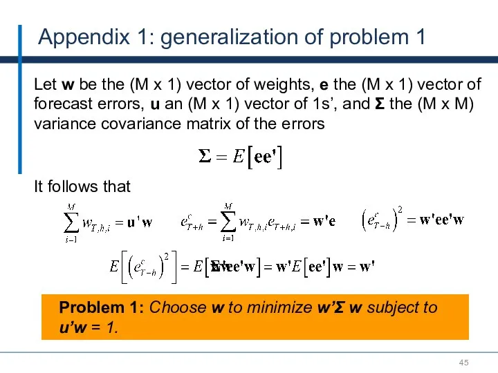 Appendix 1: generalization of problem 1 Let w be the (M