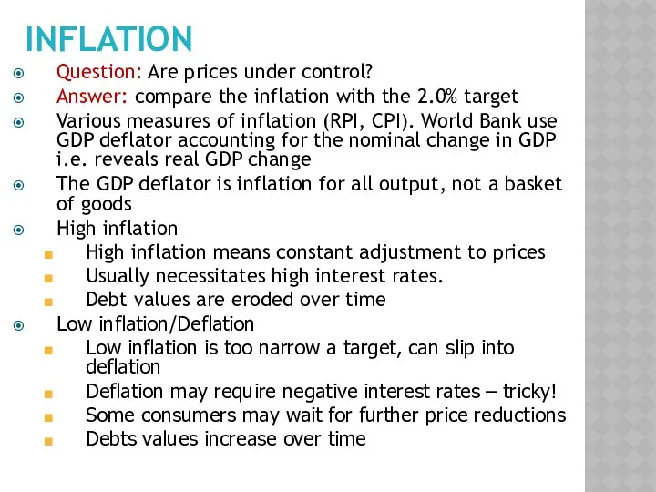 INFLATION Question: Are prices under control? Answer: compare the inflation with