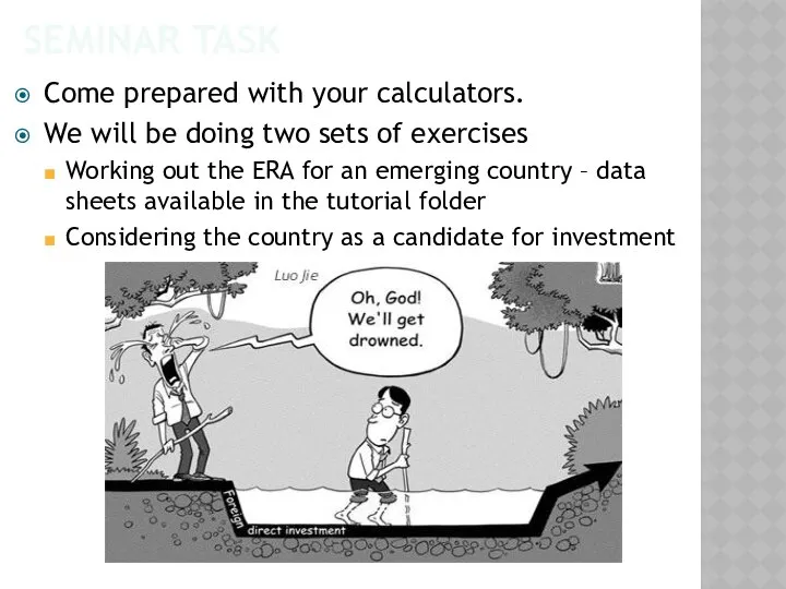 SEMINAR TASK Come prepared with your calculators. We will be doing