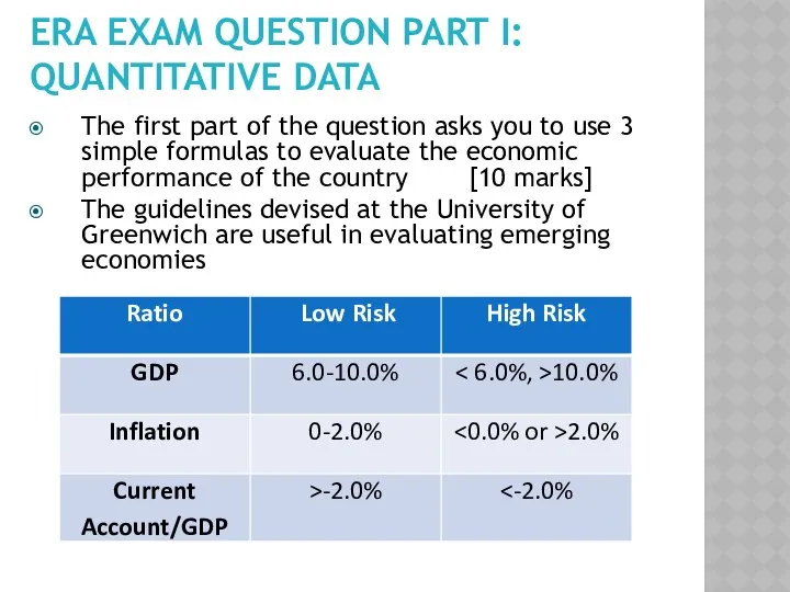 ERA EXAM QUESTION PART I: QUANTITATIVE DATA The first part of