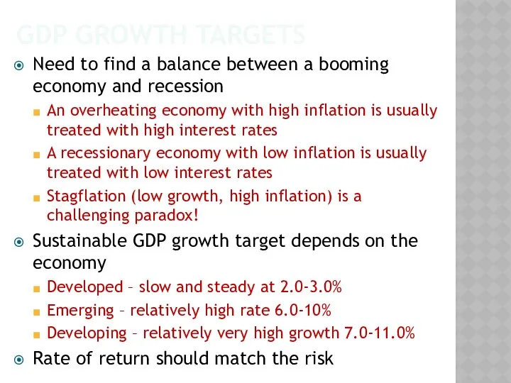 GDP GROWTH TARGETS Need to find a balance between a booming