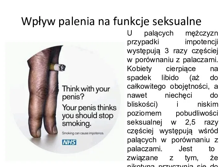 Wpływ palenia na funkcje seksualne U palących mężczyzn przypadki impotencji występują