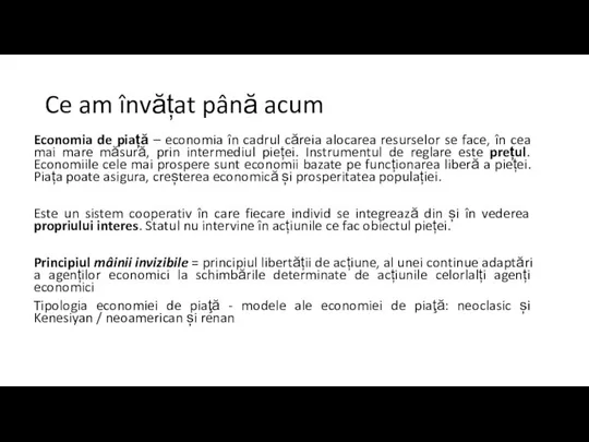 Ce am învățat până acum Economia de piață – economia în