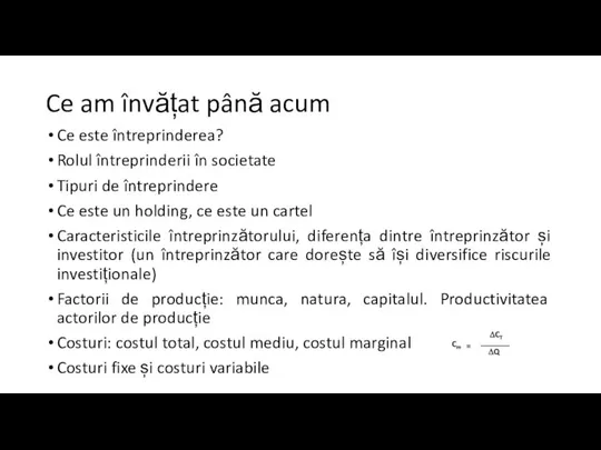 Ce am învățat până acum Ce este întreprinderea? Rolul întreprinderii în