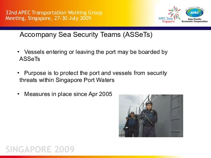 32nd APEC Transportation Working Group Meeting, Singapore, 27-30 July 2009 Vessels