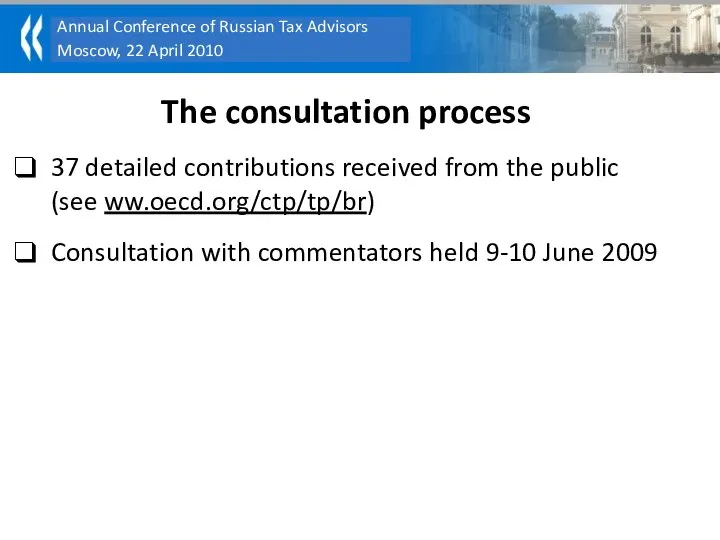 The consultation process 37 detailed contributions received from the public (see