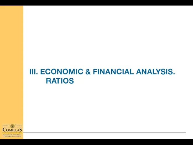 III. ECONOMIC & FINANCIAL ANALYSIS. RATIOS