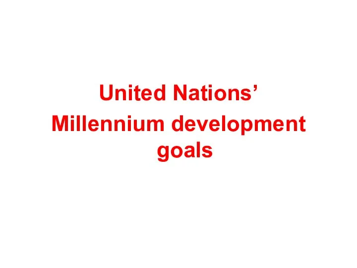 United Nations’ Millennium development goals