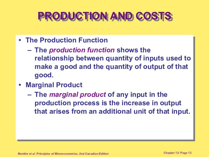 Mankiw et al. Principles of Microeconomics, 2nd Canadian Edition Chapter 13: