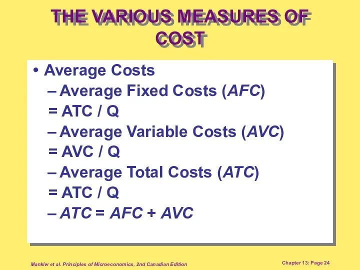 Mankiw et al. Principles of Microeconomics, 2nd Canadian Edition Chapter 13: